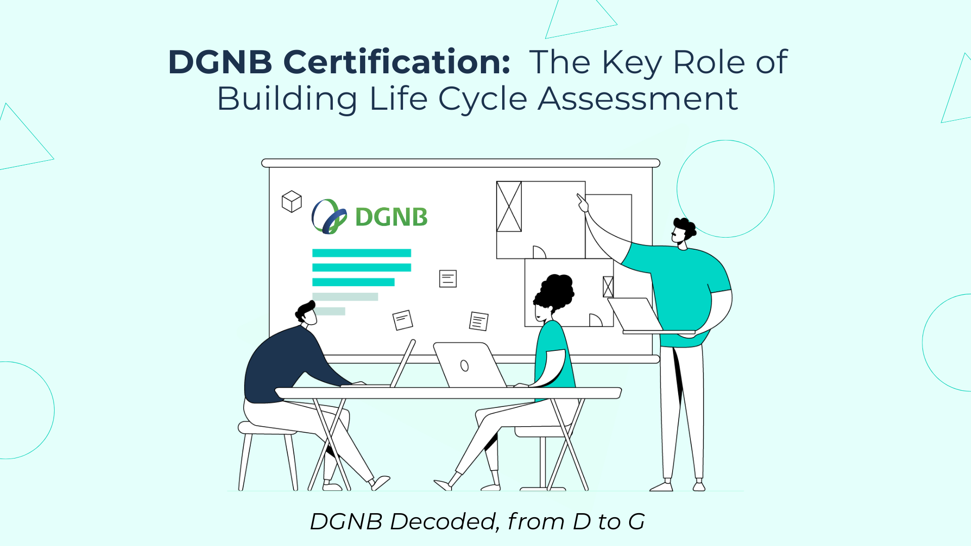 DGNB Certification: the Key Role of Building Life Cycle Assessment