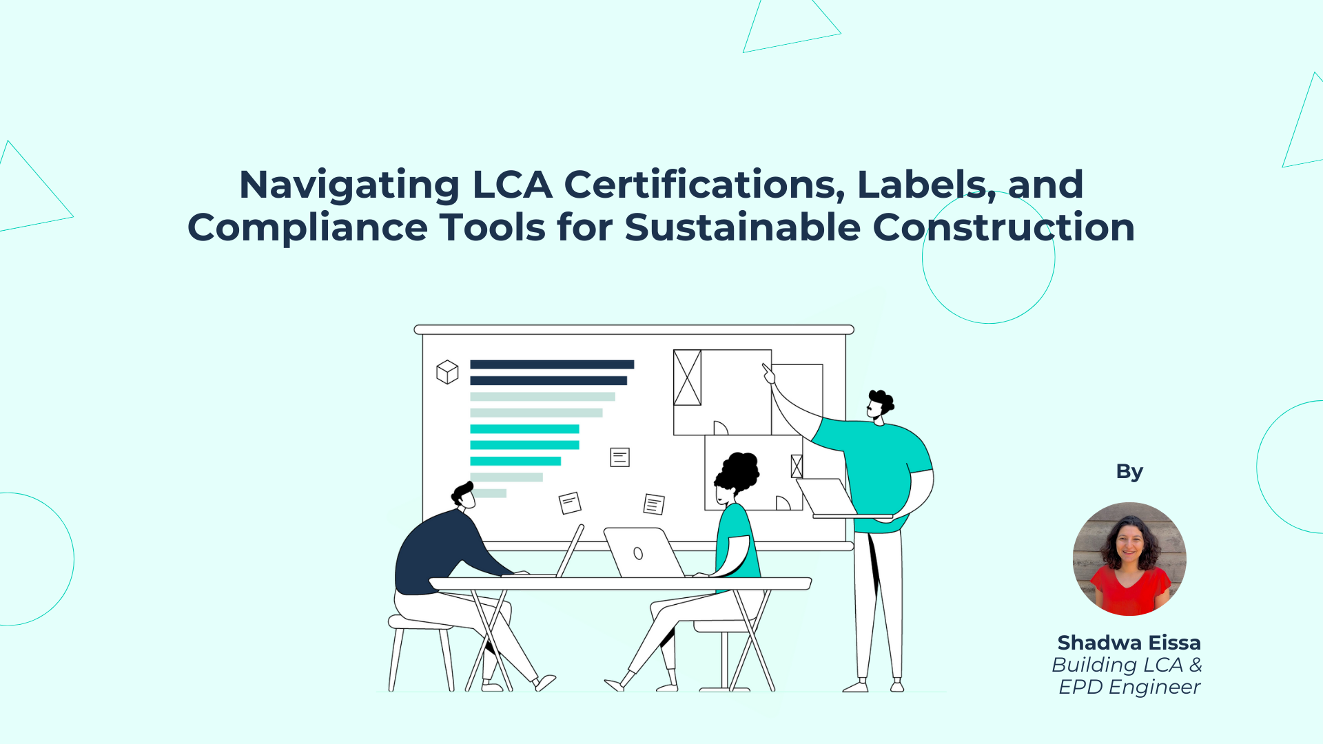 Navigating LCA Certifications, Labels, and Compliance Tools for Sustainable Construction