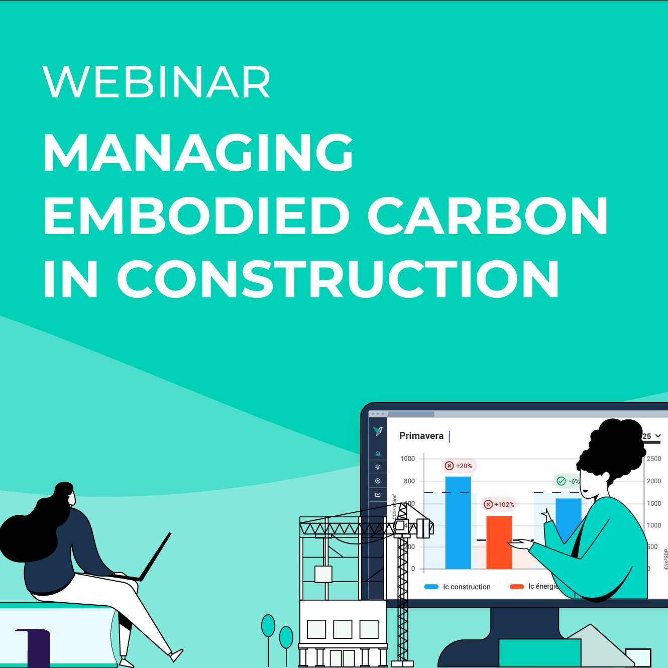 Webinar replay - Managing embodied carbon in construction