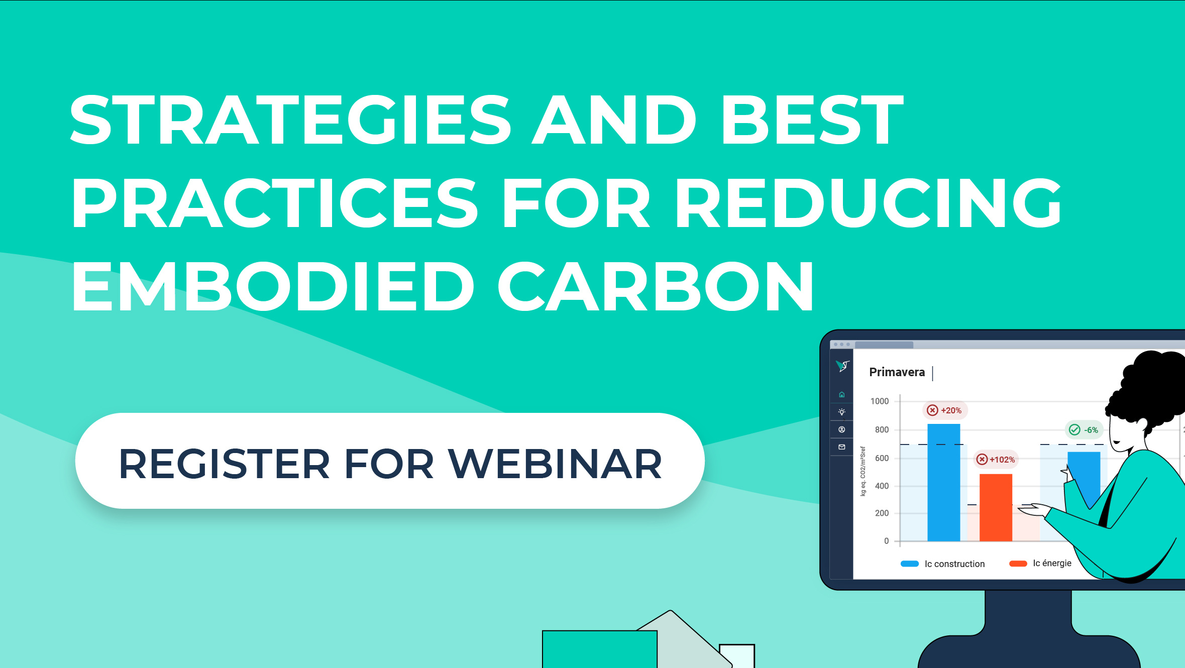 Upcoming webinar - Strategies and best practices for reducing embodied carbon