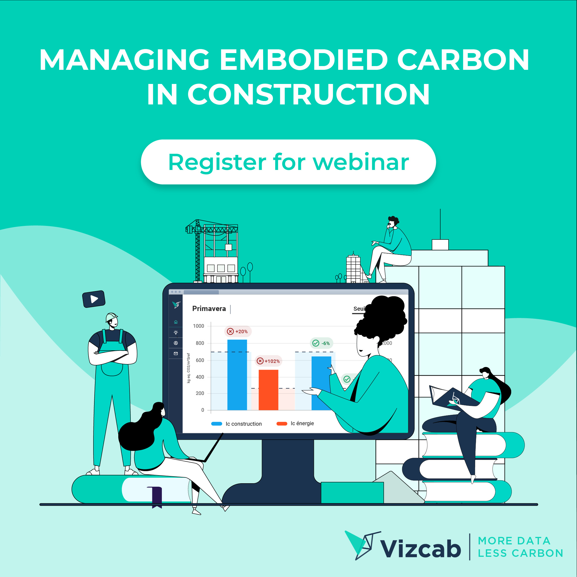 Replay : Introducing our exclusive webinar series on embodied carbon in construction! (Cloner)